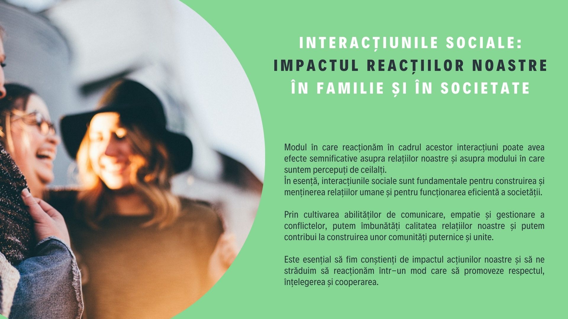 Interacțiunile Sociale -  Impactul Reacțiilor Noastre în Familie și în Societate